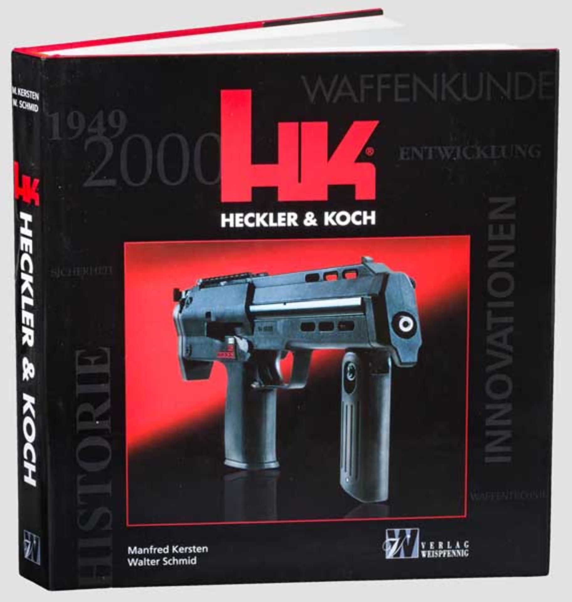 Die offizielle Geschichte der Oberndorfer Firma Heckler & Koch (1999) Von Manfred Kersten und Walter