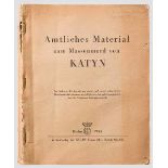 Buch "Amtliches Material zum Massenmord von Katyn" und zwei Broschüren Buch mit einfacher