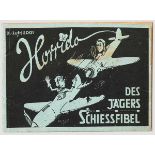 Horrido - Des Jägers Schiessfibel, Juni 1944 Dienstvorschrift "D.(Luft) 5001" vom General der