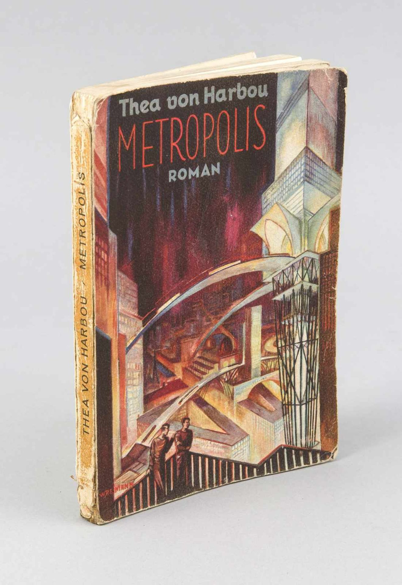Metropolis, Thea von Harbou, EA der broschierten Ausgabe, mit 8 ganzseitigen Bildern nach