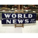 ENAMEL 2 PIECE ADVERTISING SIGN ' NEWS OF THE WORLD' 214 X 15CM