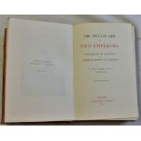 The Private Lives of Two Emperors: William II of Germany & Francis Joseph of Austria. Published by