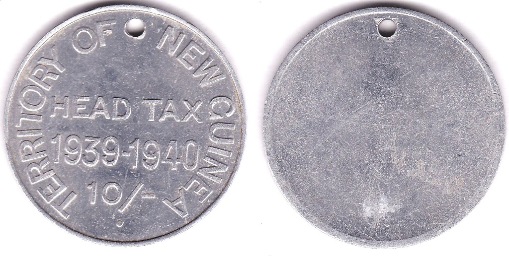 New Guinea Token, 15/-, Aluminium (half-crown size). Head Tax 1939-1940, 10/- Territory of New