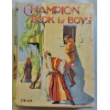 Champion Book For Boys - Vintage 1930's Childs reading, with some excellent prints and in good