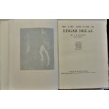 The Life and Work of Edgar Degas by J. B. Manson: Assistant Keeper, National Gallery Of British Art.