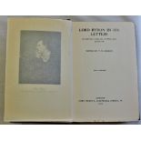Lord Byron in His Letters: Selections from His Letters and Journals. Edited by V.H. Collins.