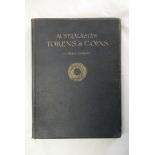 Australasian Tokens and Coins-by Dr Arthur Andrews, published 1921 by Sydney, William Applegate