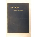 Lift + Reign of Edward The Seventh-fully ills trusted with photo's, hard back 1910, in very good