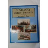 Railway-Picture Postcards, by Maurice I Bray, 1986, fully illustrated some in colour, nice book