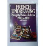 French Undressing-Naughty Postcards, from 1900-1920's, glossy cover by Paul Hammond, published by