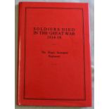 Soldiers Died in the Great War 1914-19, The King's (Liverpool Regiment) hard back-with cover