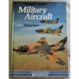 Military Aircraft-by Micheal Taylor-full colour illustrations hard back