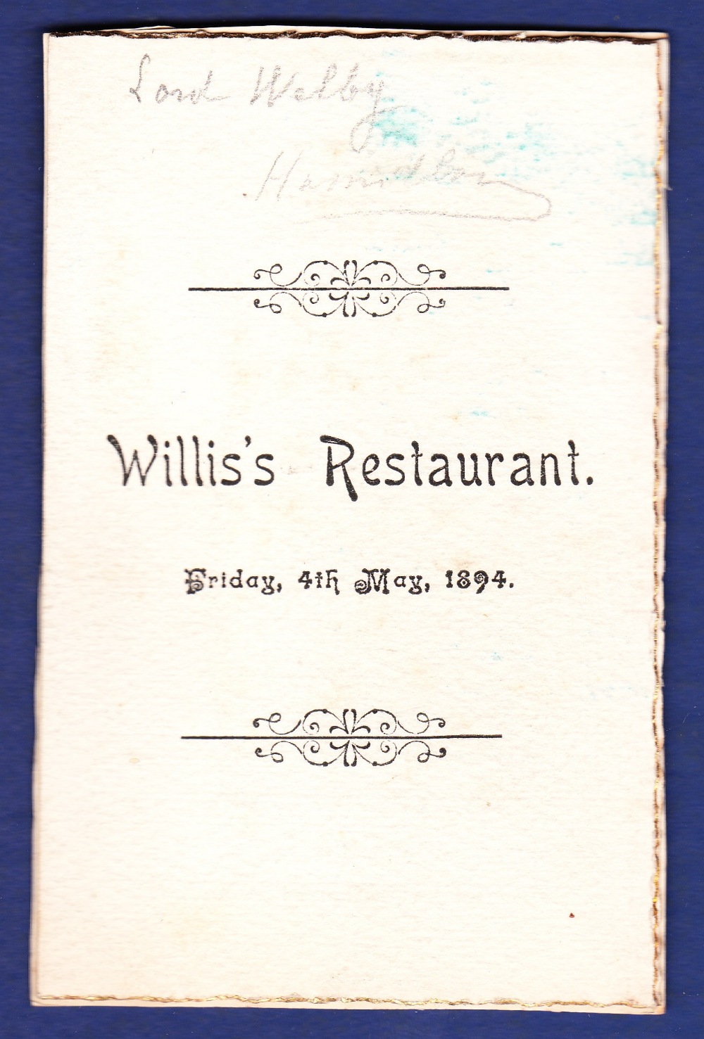 Menu - 1894 (4 May) Willis's Restaurant Printed Menu, Edouard. m/s Lord Welby.