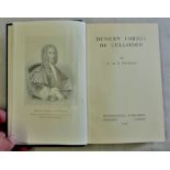 Duncan Forbes of Culloden by C. De B. Murray. Published London: International Publishing Company.