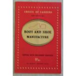 Boot & Shoe Manufactures-choice of careers new series No.3, 1949 prepared by The Ministry of