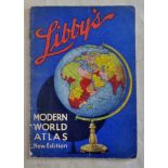 Libby's Modern World Atlas-New Edition-Lovely period piece with advertising for Libby's products.