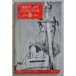 British 1947 Booklet "British Coaster" 1939-1945 Merchant Navy, The Official Story. Prepared by