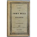 John Bull Magazine No I second edition published July 1824 printed James Smith the Strand 40 pp no