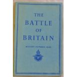 The Battle of Britain WWII Booklet made by The Air Ministry in 1941 and describes the main events of
