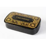 A VICTORIAN PAPIER MACHE SNUFF BOX, "Time is Money". 7cms long.