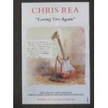 A Chris Rea signed poster of the single "Loving you again"; "To David, lots of luck,
