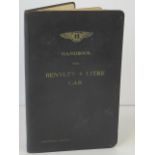 An original handbook for the Bently 4.25L car 'Condensed Edition', black cloth bound.