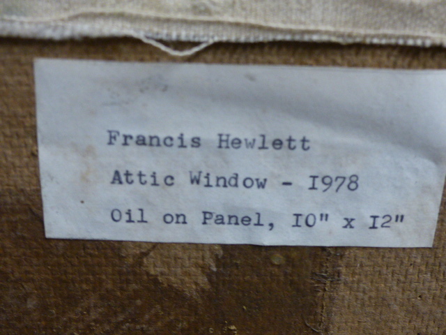 (ARR) FRANCIS HEWLETT, ATTIC WINDOW 1978, SIGNED, OIL ON BOARD, 24.5 X 30CM - Image 6 of 7