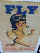 A VINTAGE US ARMY AIR FORCES FLY PROPOGANDA POSTER.