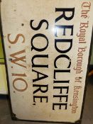 A VINTAGE LONDON BOROUGH OF KENSINGTON METAL STREET SIGN REDCLIFFE SQUARE SW10. 54 x 93cms.