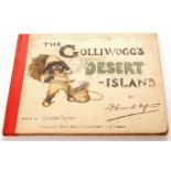 FLORENCE AND BERTHA UPTON: THE GOLLIWOGG'S DESERT ISLAND, 1906, 1st edition, illustrated title