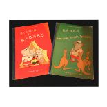 LAURENT DE BRUNHOFF: 2 titles: BABAR AND THAT RASCAL ARTHUR, London, [1948], 1st edition, folio,