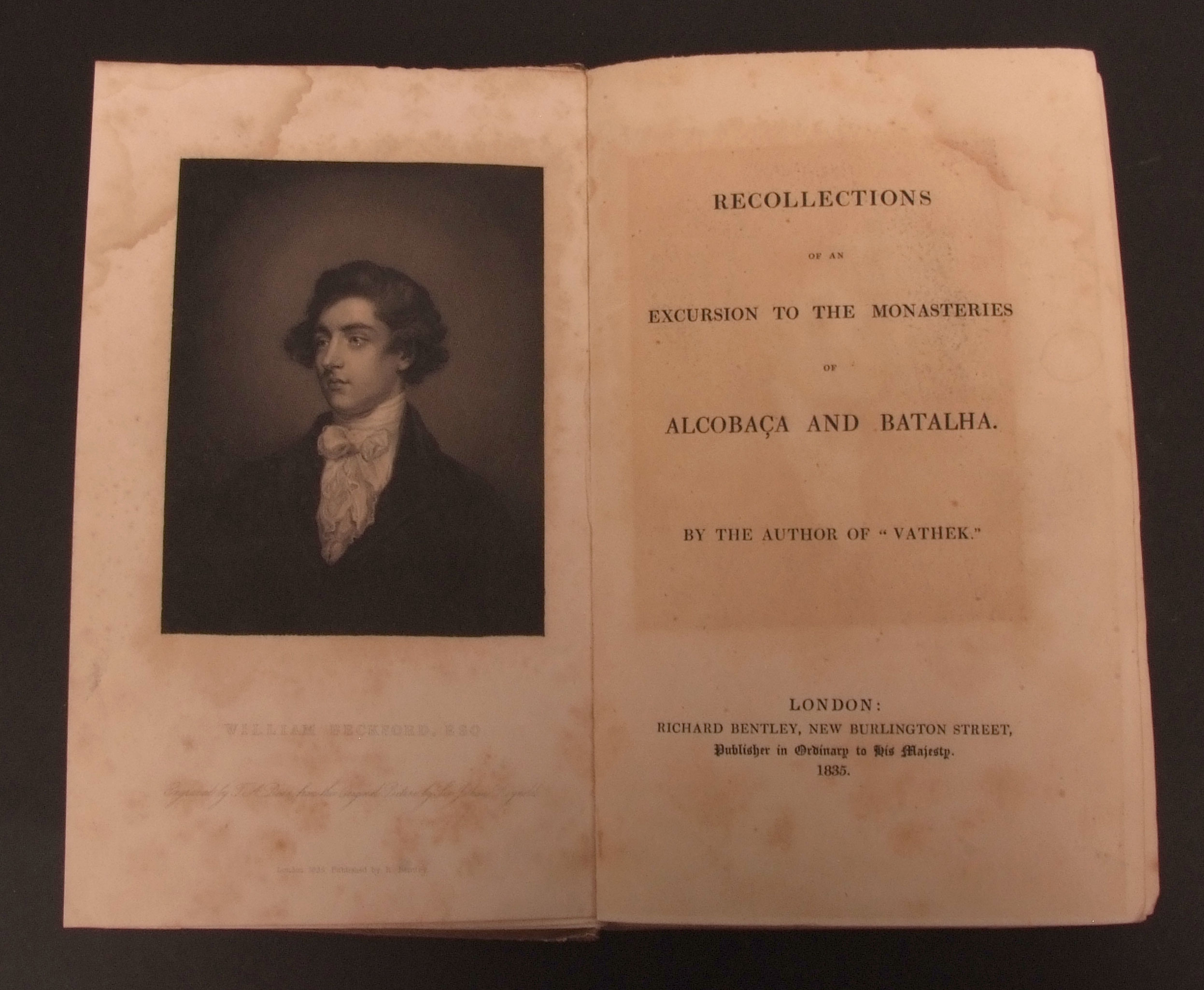 [WILLIAM BECKFORD]: RECOLLECTIONS OF AN EXCURSION TO THE MONASTERIES OF ALCOBACA AND BATALHA,