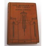 AGATHA CHRISTIE: THE MURDER ON THE LINKS, London, John Lane, 1923 1st edition, 8pp adverts at end,