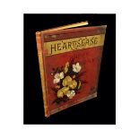 LOUISE CLARKSON: HEARTSEASE AND HAPPY DAYS, New York and London, 1883 1st edition, 12 chromolitho