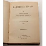 ANTHONY TROLLOPE: BARCHESTER TOWERS, New York, Dick and Fitzgerald [1860], 2 volumes in 1, "Hand and