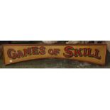 Vintage painted showground sign, The Game of Skill with an arched centre and two hanging loops to