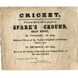 'Cricket. A Grand Match will be played on Spark's Ground, Grove Street on Tuesday 4th July between