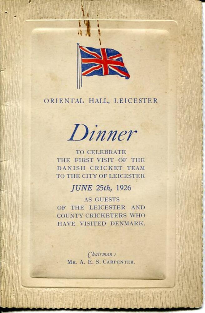 'Danish Cricket Team 1926'. Excellent original menu for the 'Dinner to celebrate the first visit