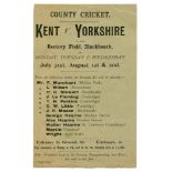 'County Cricket. Kent v Yorkshire'. 1893. Rare and early original handbill for the match played at