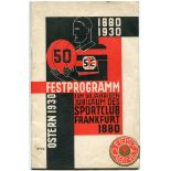 'Festprogramm zum 50 jÃ¢ˆšÃ‚Â§hrigen jubilÃ¢ˆšÃ‚Â§um des Sportclub Frankfurt 1880-1930'. Easter