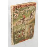 'Sports' Sunlight Year Books 1895'. Lever Bros Ltd. The majority of the book is devoted to