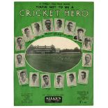 'You've Got To Be a Cricket Hero (To Get Along With The Beautiful Girls)'. Al. Sherman, Buddy Fields