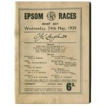 Derby Day' Epsom Races 1939. Official programme for the 156th Derby held on the 24th May 1939. Minor