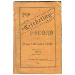 'The Cricketing Record of Major Warton's Tour. 1888-1889'. Published by Charles Cox, Port