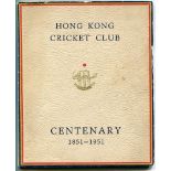 'Hong Kong Cricket Club. Centenary 1851-1951'. Issued by the Club in 1951. Original decorative
