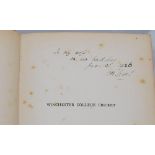 'Winchester College Cricket'. E.B. Noel. London 1926. Signed with dedication in ink 'To my wife on