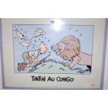 A reproduction Tintin poster print, entitled Tintin au Congo,