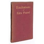 Pound, Ezra. Exultations, first edition, first issue, 10pp. of advertisements at end, occasional