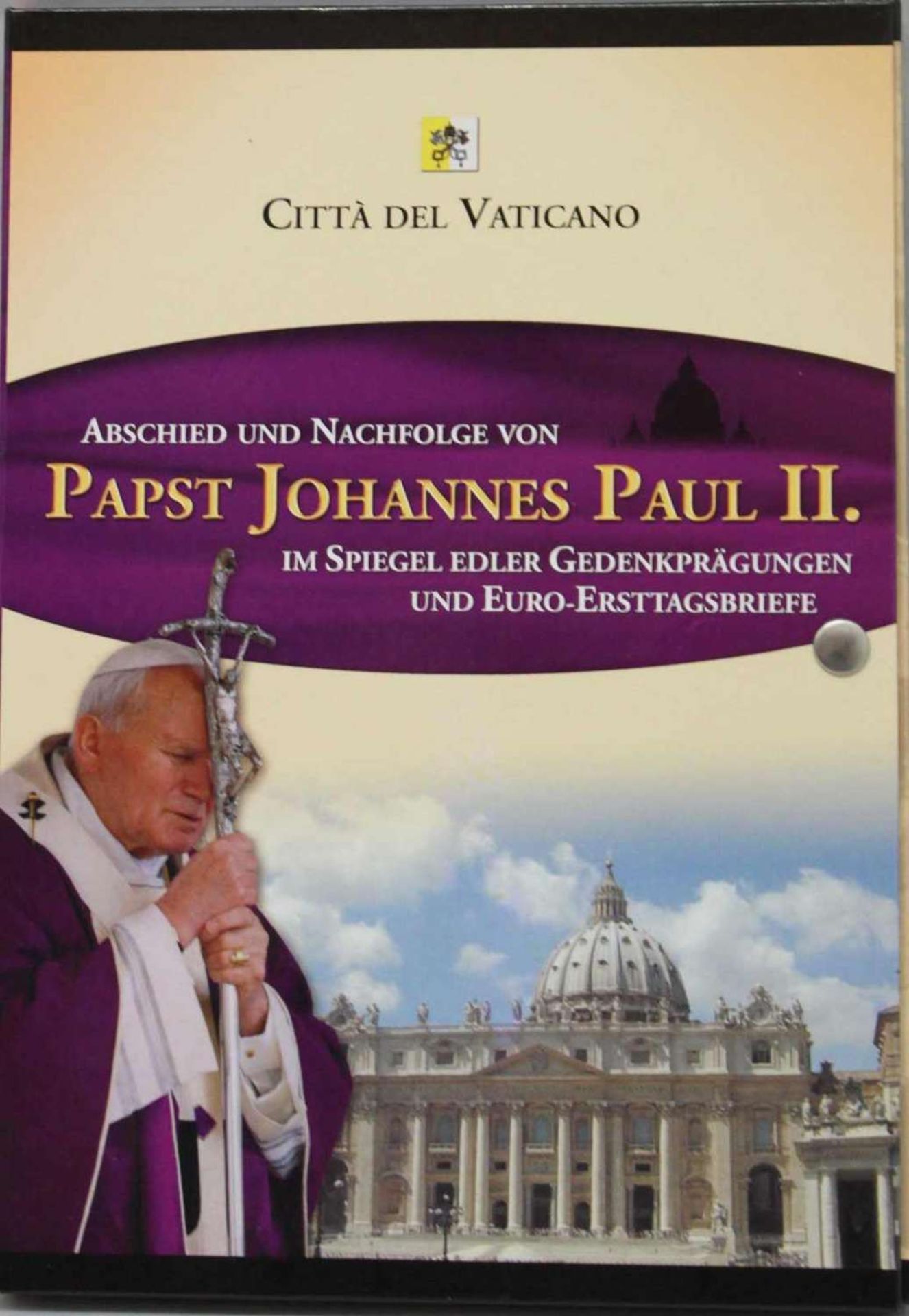 Abschied und Nachfolge von Papst Johannes Paul II. im Spiegel edler Gedenkprägungen und Euro-