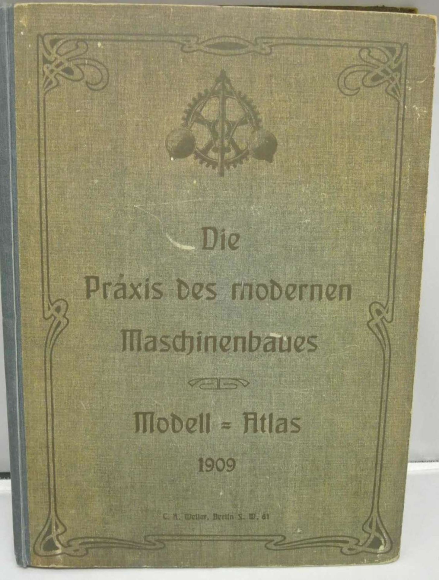 3 Bände "Die Praxis des modernen Maschinenbaues" von Ingenieur Häntzsche-Clairmont. Band I und II - Image 3 of 3